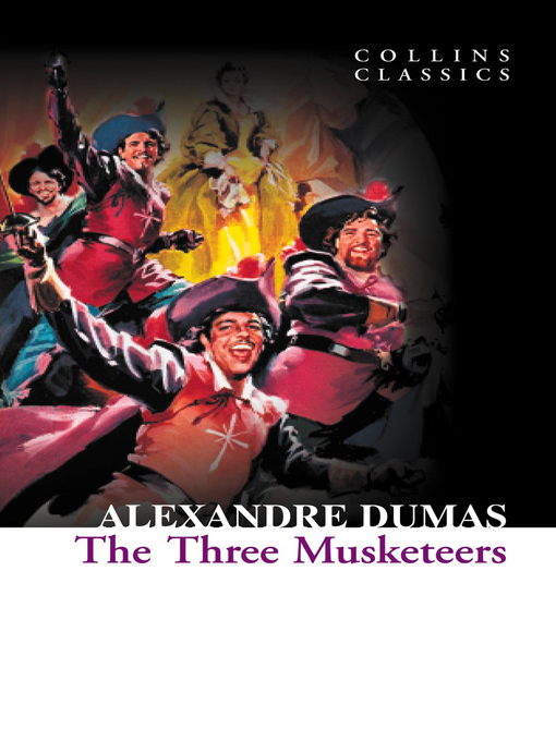 Title details for The Three Musketeers by Alexandre Dumas - Wait list